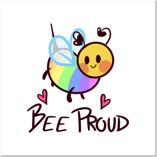 Bee Proud! (Rainbow) Posters and Art